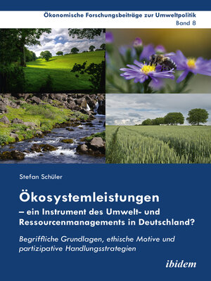 cover image of Ökosystemleistungen – ein Instrument des Umwelt- und Ressourcenmanagements in Deutschland?